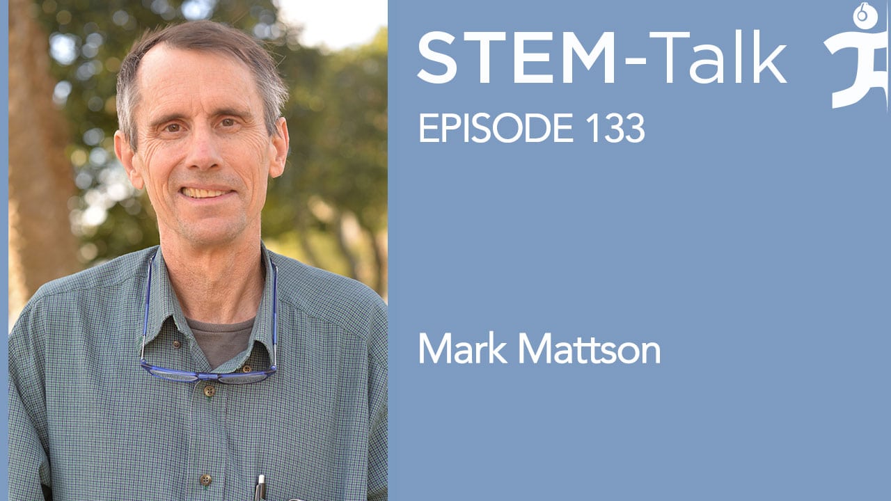 Episode 133: Mark Mattson talks about the benefits and science of intermittent fasting