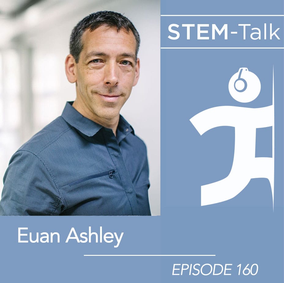 Episode 160: Euan Ashley discusses precision medicine and the potential to predict, prevent, and diagnose diseases before they occur