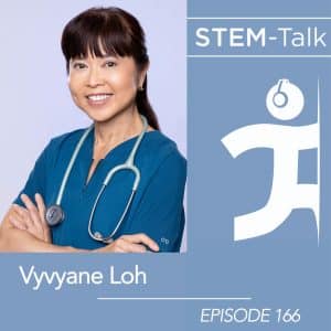 Dr. Vyvyane Loh STEM-Talk